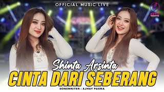 Shinta Arsinta - Cinta Dari Seberang (Official Music Live) l Jauh Sungguh Abang Mencari Cinta