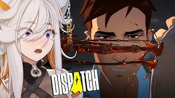 deme plays Dispatch #3 | Episodes 5 & 6