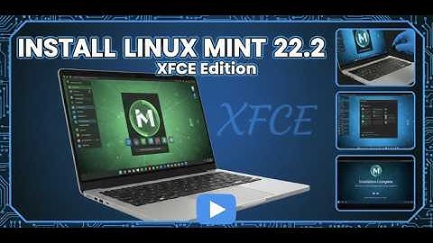 How to Install Linux Mint 22.2 XFCE Edition From Start to Finish + Basic Configurations [2025]