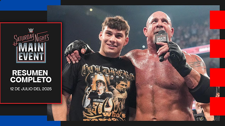 WWE Saturday Night's Main Event July 12, 2025 - Full Summary in Spanish