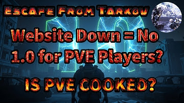 Is Tarkov PVE Cooked? 1.0 Escape From Tarkov Launch Issues Preventing Login/Reset/Gameplay