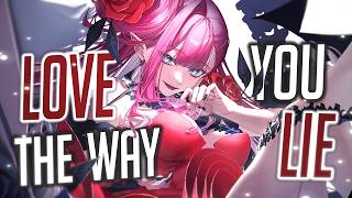Nightcore - Love The Way You Lie (Rock Version 2.0) (Lyrics)