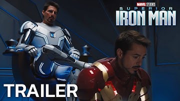 Superior Iron Man (2026) – First Trailer | Tom Cruise, Robert Downey. Jr | Concept Trailer