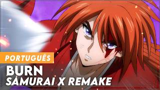 Rurouni Kenshin Kyoto Disturbance Opening 2 FULL - 'Burn' (Cover)