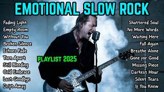 Best Emotional Rock Ballads 2025 | Slow Sad Rock Songs with Powerful Vocals & Guitar