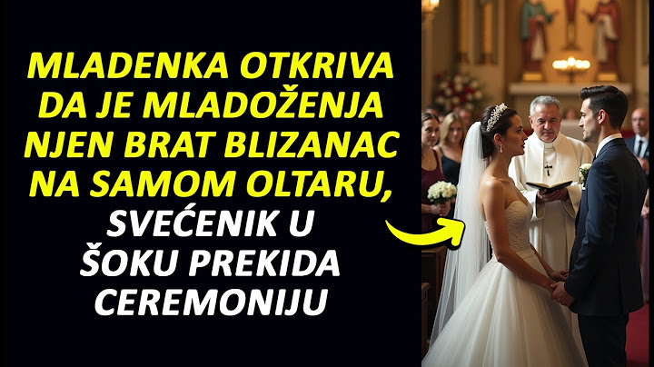 Mladenka otkriva da je mladoženja njen brat blizanac na samom oltaru- svećenik u šoku prekida svadbu