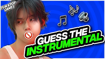 ⭐️ GUESS THE KPOP SONG BY THE INSTRUMENTAL | KPOP QUIZ - FUN KPOP GAMES 2025
