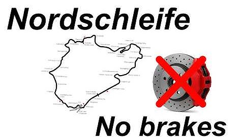Nordschleife, but with NO BRAKES!? [Assetto Corsa]