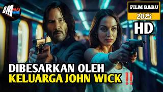 Dilatih Dan Dibesarkan Oleh Keluarga John Wick Dari RuskaRoma - Alur Cerita Film Terbaru 2025