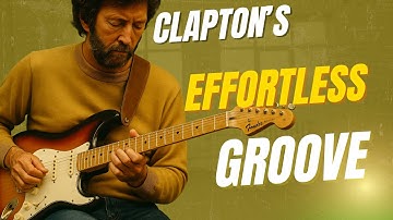 The Secret Behind Clapton’s Lay Down Sally Groove And Why It Still Feels So Good