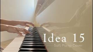 Idea 15 – Soft Piano Cover by Pianina