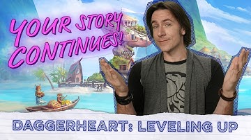 Level Up in Daggerheart! | Get Your Sheet Together