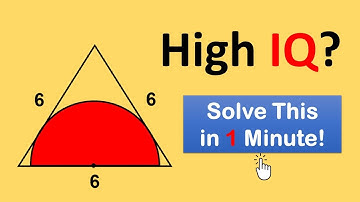 If You Solve This in Under 60 Seconds, Your IQ Is Above Average! | Math & Geometry Puzzle