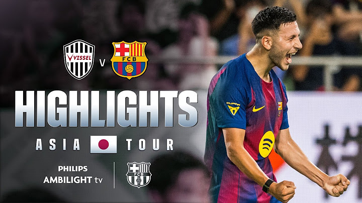 HIGHLIGHTS | VISSEL KOBE 1 vs 3 FC BARCELONA | ASIAN TOUR 2025 💙❤️