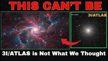 3I/ATLAS: Is Not What We Thought (New Evidence)