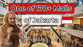 BULE Explores One of Jakarta's 170  BEST Shopping Malls