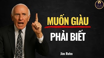 7 Quy Tắc Tài Chính Buộc Bạn Phải Biết Để Giàu Có | Jim Rohn