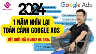 Toàn cảnh Google Ads Update 2024 - 1 Năm nhìn lại!