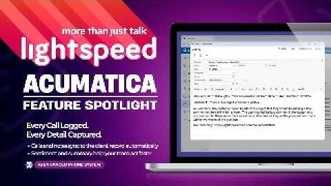 Lightspeed Voice & Acumatica: Fast Demo!