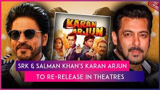 Karan Arjun To Re-Release In Theatres; Salman Khan & Shah Rukh Khan’s Film Arrives This November