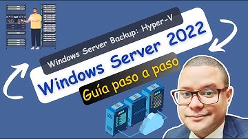 35. Cómo respaldar Hyper-V Server