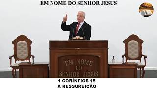 CULTO ONLINE - 25/10/2024 - PALAVRA 1 CORÍNTIOS 15 - SANTO CULTO CCB