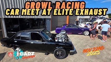 Growl Racing Car Meet Elite Exhaust and Fabrication