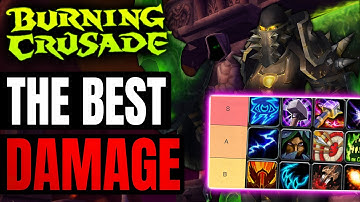 Ultimate DPS Tier list for TBC Classic Anniversary | World of Warcraft