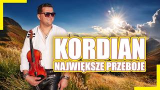 🎹🎻KORDIAN Największe przeboje i nowości NAJPIĘKNIEJSZE piosenki góralskie HIT 2025🎻