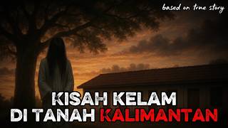 Download lagu Kisah Kelam di Tanah Kalimantan