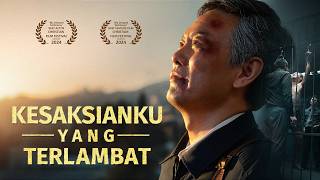 Film Rohani 'Kesaksianku yang Terlambat' Kesaksian Tentang Setia Kepada Tuhan Sampai Mati