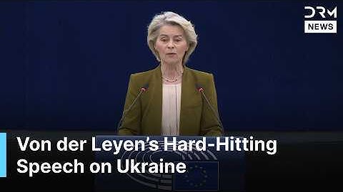 Von der Leyen Warns EU: Ukraine’s Future Is Europe’s Future in Fiery Parliament Speech | AC1G