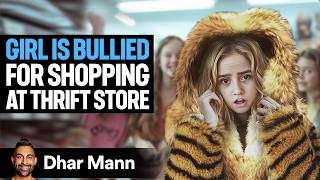 Girl Is MOCKED For THRIFT SHOPPING Ft. Anna McNulty | Dhar Mann Studios