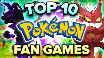 The BEST Pokemon Fan Games You NEED TO PLAY!