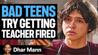 Troubled Teens Try Getting Teacher Fired | Dhar Mann Studios