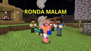 RONDA MALAM - Drama Minecraft Lucu