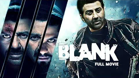 Sunny Deol Superhit Action Thriller Hindi Full Movie | BLANK | Karan Kapadia, Ishita Dutta