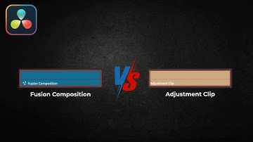 How to Use Fusion Composition & Adjustment Clip in DaVinci Resolve