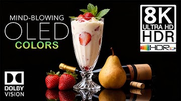 Real OLED 8K HDR Demo | Dolby Vision™ HDR 120fps | Deep Black OLED Test for 4K/8K TV