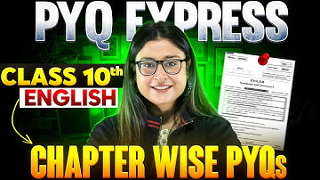 🔥CBSE Class 10 English PYQs | Chapter Wise PYQs | Most Repeated & Important Questions | Nikita Singh