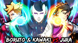 BORUTO & KAWAKI VS JURA Is Why The Age Of Shinobi Is OVER!?