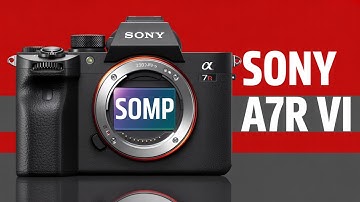 Sony A7R VI - Everything We Know So Far & You Should Need To Know!