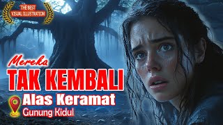 Mengungkap Misteri 4 Pendaki Gunung Kidul yang Hilang Secara Misterius