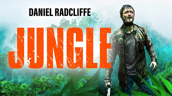 JUNGLE | Daniel Radcliffe (Harry Potter) | THRILLER | Full Movie in English 💎
