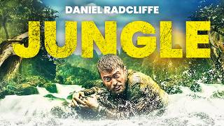 JUNGLE | Daniel Radcliffe (Harry Potter) | THRILLER | Full Movie in English 💎