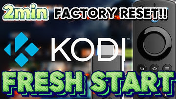 How to Reset Kodi & Remove Builds on Firestick | Wipe Kodi | Remove Kodi Build | Kodi Fresh Start