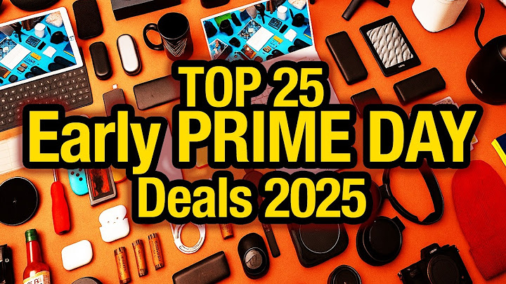 Top 25 Amazon Prime Day Early Deals 2025 #amazonsale