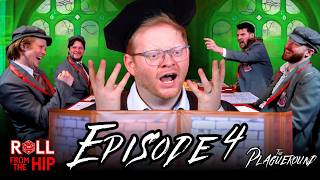 The Plagueround Ep.4 | 'School's Out (Of Control)' | Roll From The Hip