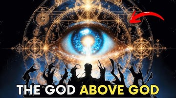 The Monad: The REAL GOD Above God You Were NEVER Meant To Know