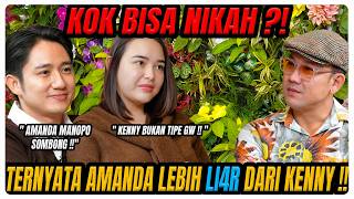 NGAKU BUKAN TIPENYA, KOK AMANDA YANG PALING LIAR? KENAPA TETAP NIKAH DENGAN KENNY⁉️